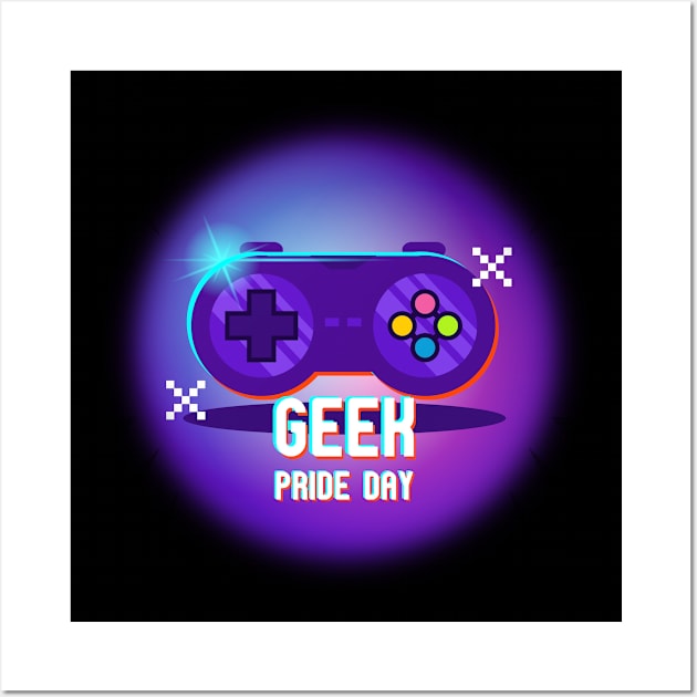 Geek Pride Day - Gaming Artwork Wall Art by SPAZE